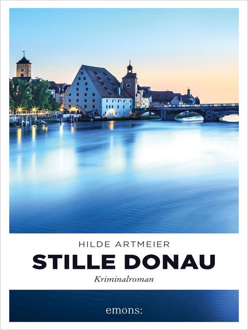 Title details for Stille Donau by Hilde Artmeier - Wait list
